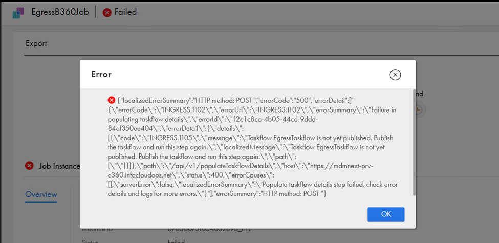 ERROR : Egress Job got failed with HTTP method: POST error during Job run