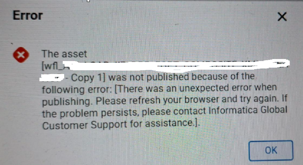 "The asset [wfl_test-VCopy1]was not published because of the following ...